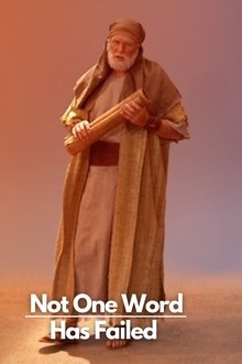 'Not One Word Has Failed'