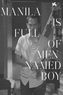 Poster do filme Manila Is Full of Men Named Boy