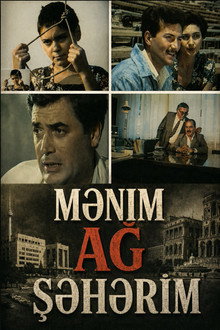 Mənim ağ şəhərim