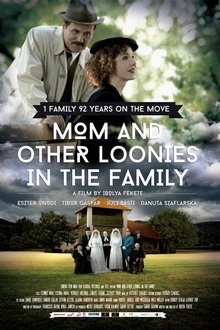 Poster do filme Mom and Other Loonies in the Family