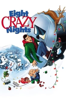 Eight Crazy Nights movie poster