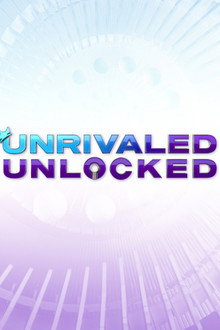 Unrivaled Unlocked
