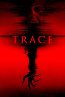 watch Trace (2015)