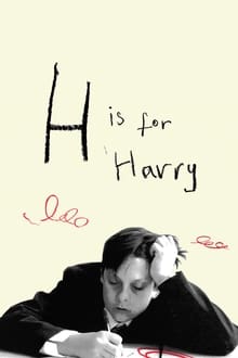 H Is for Harry movie poster