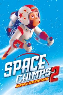 Space Chimps 2: Zartog Strikes Back Space Chimps 2: Zartog Strikes Back