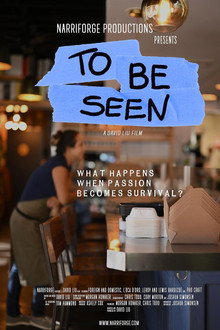 To Be Seen
