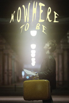 Nowhere To Be
