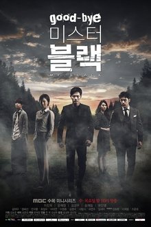 Goodbye Mr. Black Goodbye Mr. Black