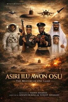 Asiri ilu Awon Osu (Mystery Of Osu Land)