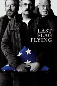 Last Flag Flying Last Flag Flying