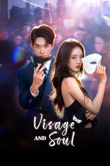 Visage and Soul
