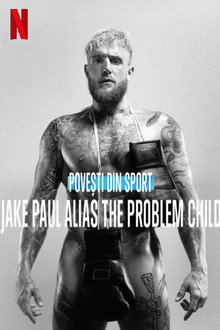 Untold: Jake Paul the Problem Child
