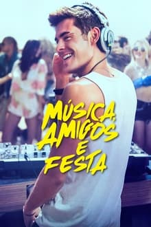 Poster do filme We Are Your Friends