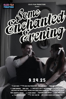Some Enchanted Evening