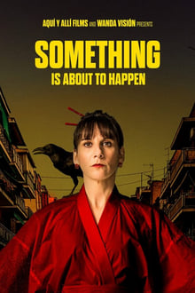 Poster do filme Something Is About to Happen