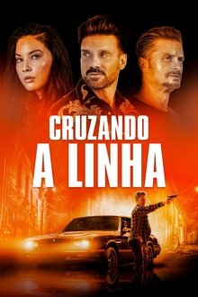 Poster do filme Cruzando a Linha