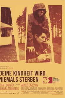 Deine Kindheit wird niemals sterben