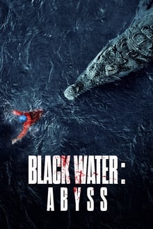 Black Water: Abyss movie poster