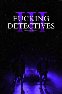Fucking Detectives 3