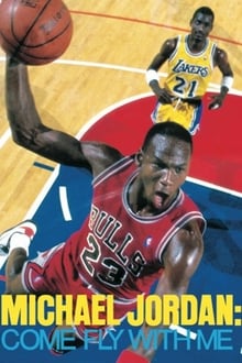 Poster do filme Michael Jordan: Come Fly with Me