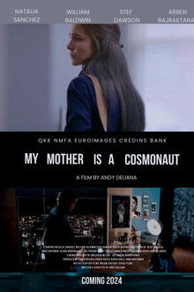 My Mother Is a Cosmonaut