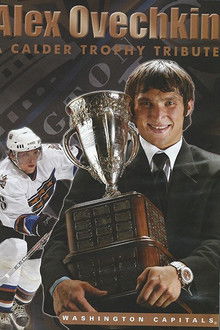 Alex Ovechkin: A Calder Trophy Tribute