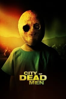 City of Dead Men movie poster