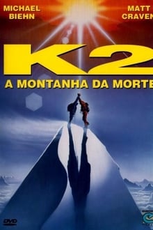 Poster do filme K2 - A Montanha da Morte