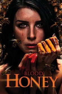 Blood Honey movie poster