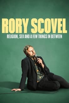 Poster do filme Rory Scovel: Religion, Sex and a Few Things In Between