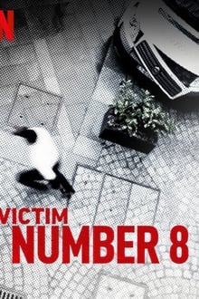 Poster da série Vítima Número 8