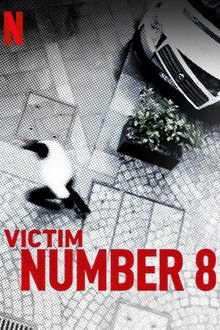 Poster da série Vítima Número 8