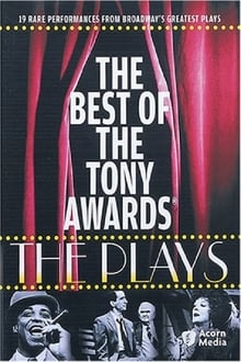 Poster do filme The Best of The Tony Awards: The Plays