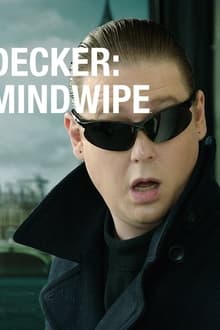 Poster do filme Decker: Mindwipe