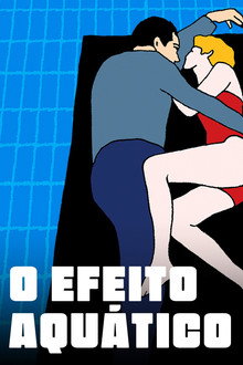 O Efeito Aquático