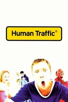 Human Traffic movie poster
