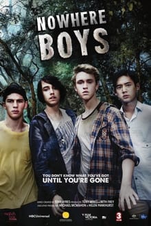 Nowhere Boys tv show poster