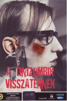 A tinizombik visszatérnek
