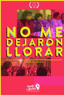 No me dejaron llorar