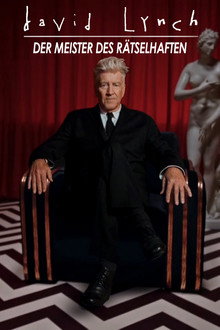 David Lynch: Der Meister des Rätselhaften