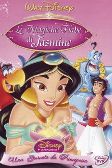Le magiche fiabe di Jasmine. Una giornata da principessa