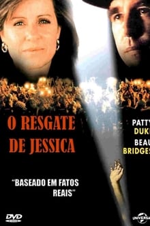 Poster do filme O Resgate de Jessica
