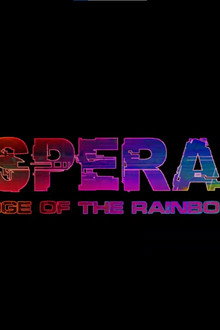 Desperado: Edge of the Rainbow