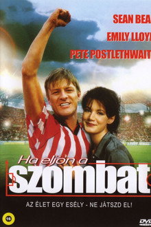 Ha eljön a szombat