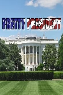 Poster da série Pretty President