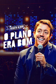 Renato Albani: O Plano Era Bom