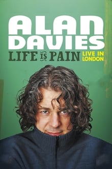 Poster do filme Alan Davies: Life Is Pain