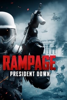 Rampage: President Down movie poster