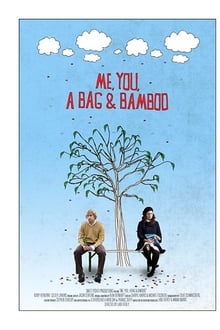 Poster do filme Me, You, a Bag & Bamboo