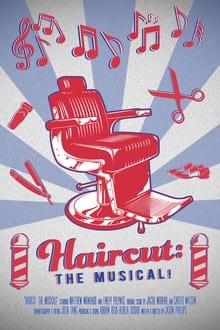 Poster do filme Haircut: The Musical